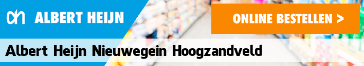 boodschappen bezorgen Albert Heijn Nieuwegein Hoogzandveld