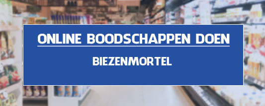 boodschappen bezorgen Biezenmortel