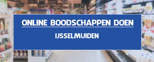 boodschappen bezorgen IJsselmuiden