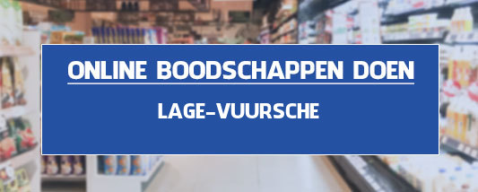 boodschappen bezorgen Lage Vuursche